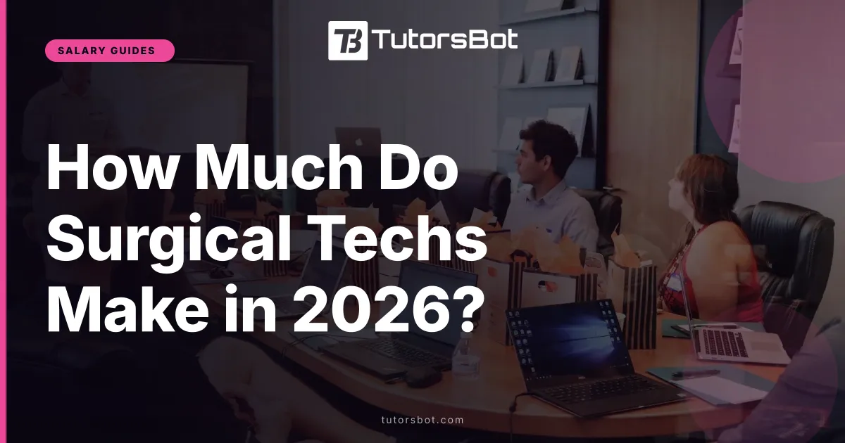 How Much Do Surgical Techs Make in 2026?