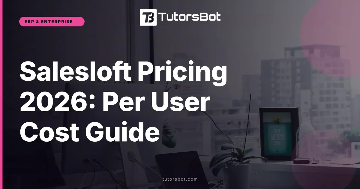 Salesloft Pricing 2026: Per User Cost Guide