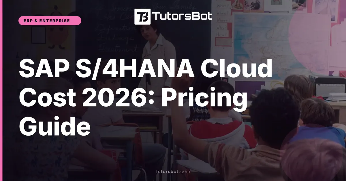 SAP S/4HANA Cloud Cost 2026: Pricing Guide