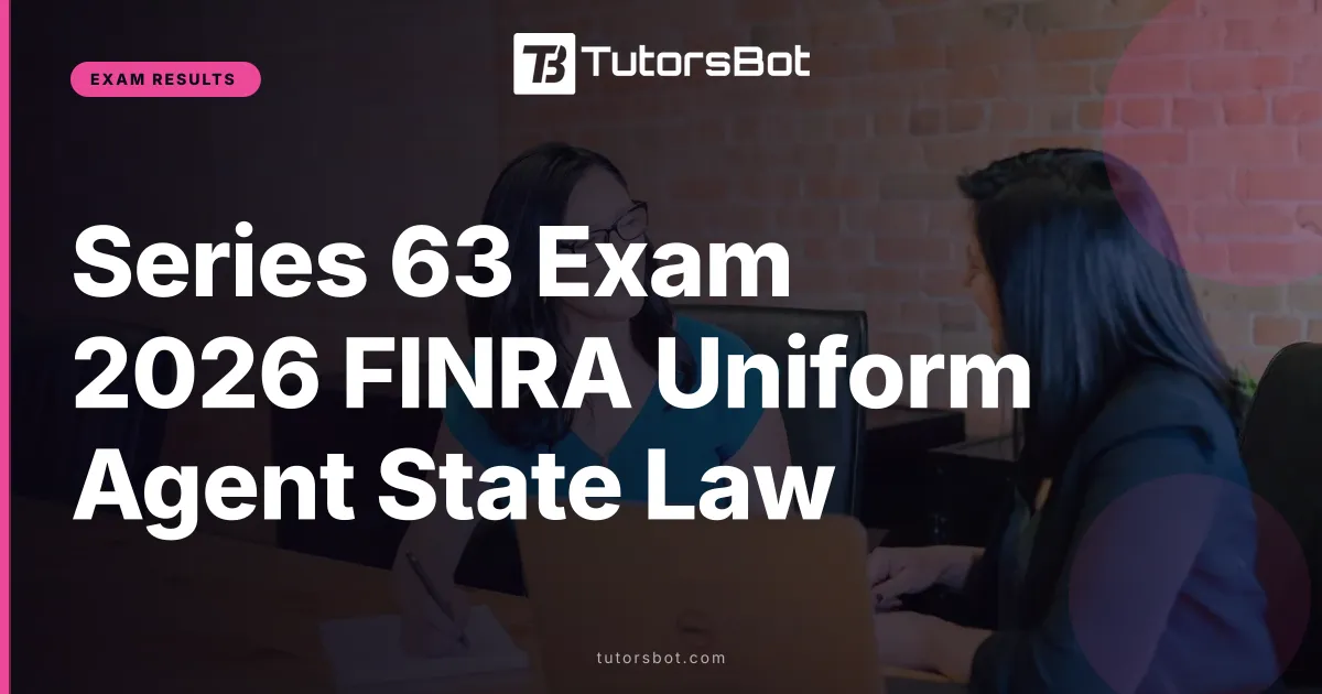 Series 63 Exam 2026 FINRA Uniform Agent State Law