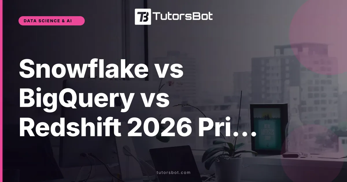 Snowflake vs BigQuery vs Redshift 2026 Pricing