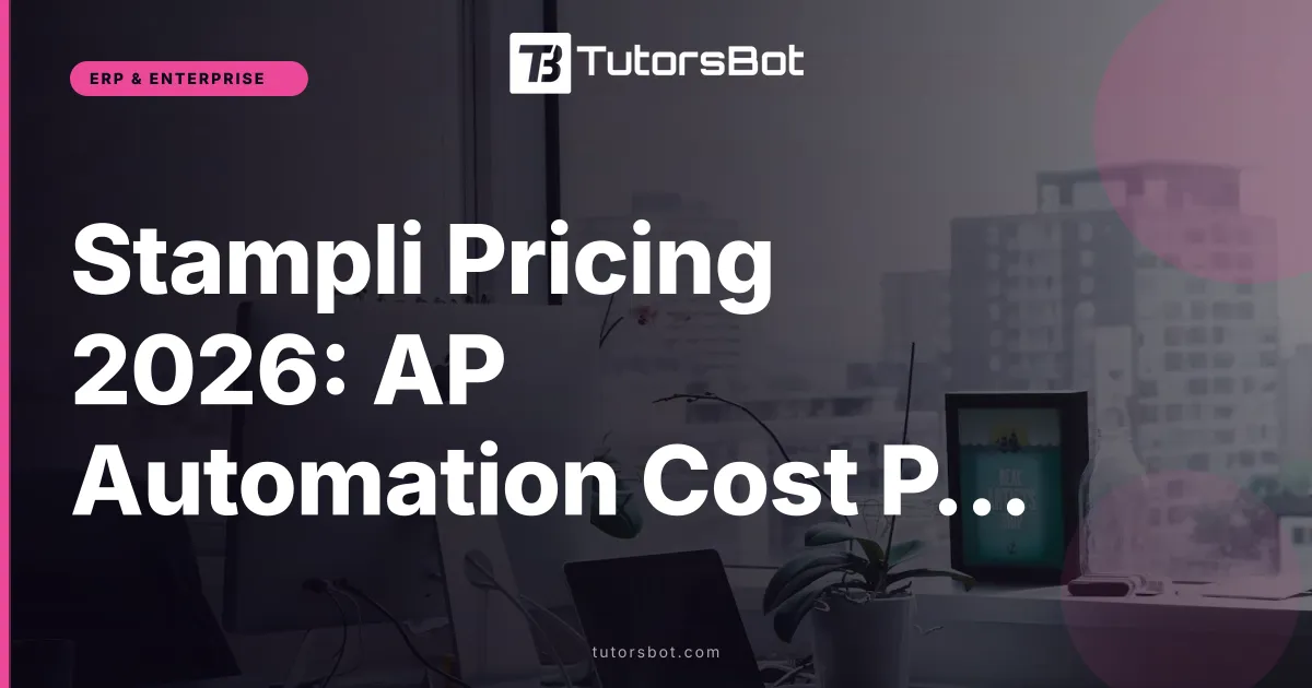 Stampli Pricing 2026: AP Automation Cost Per Invoice