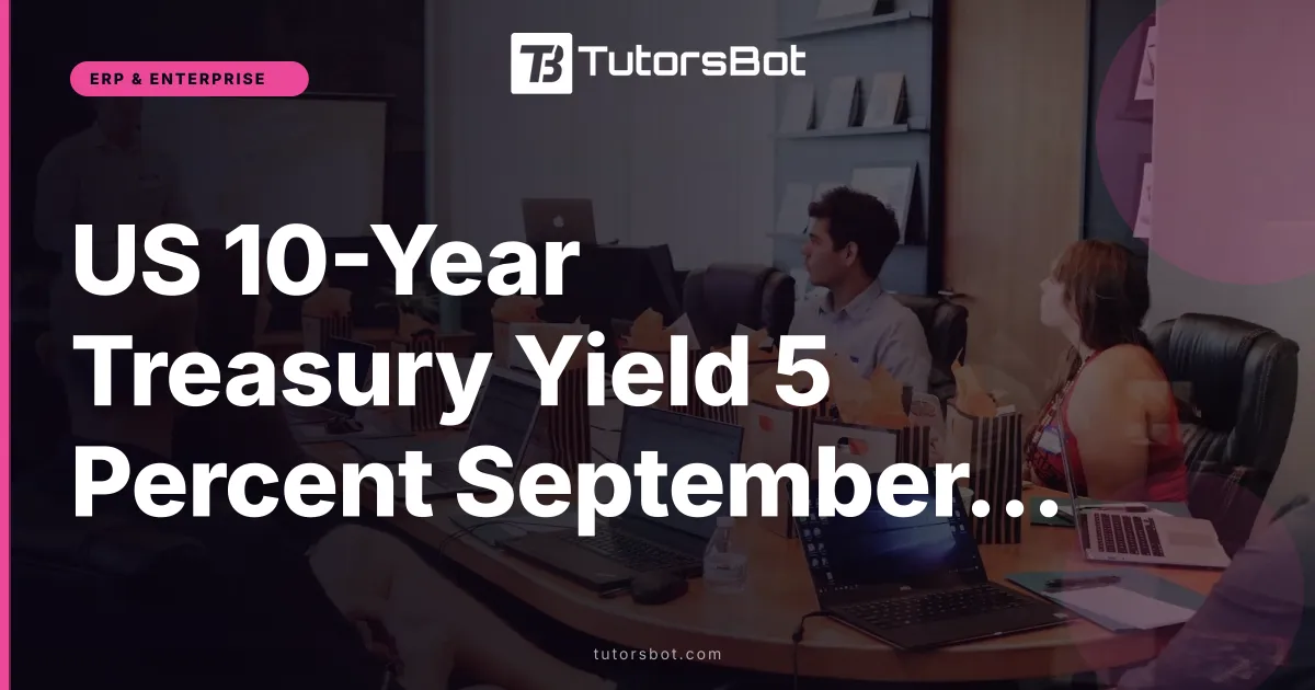 US 10-Year Treasury Yield 5 Percent September 2026 Fed